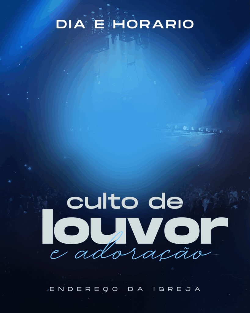 Cartaz para Culto de Louvor e Adoração 
