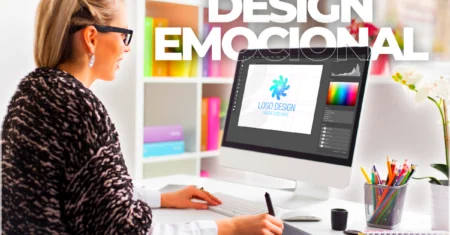O que é Design Emocional? Como criar conexões mais fortes com o público